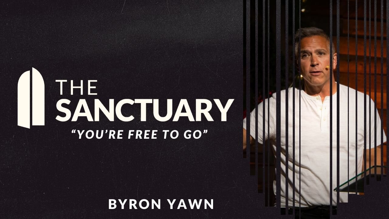 "You're Free To Go" | Byron Yawn