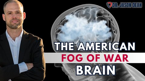 Dr. Jason Dean, BraveTV - Ep 1977 - The Broken Brain & Mind of America - Brain Fog Everywhere!