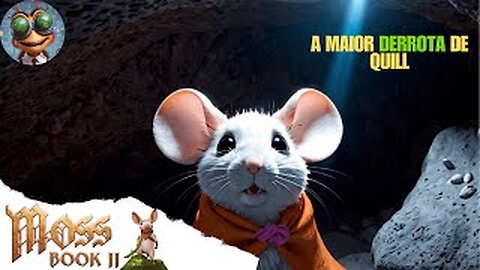 MOSS : BOOK II | A maior derrota de Quill
