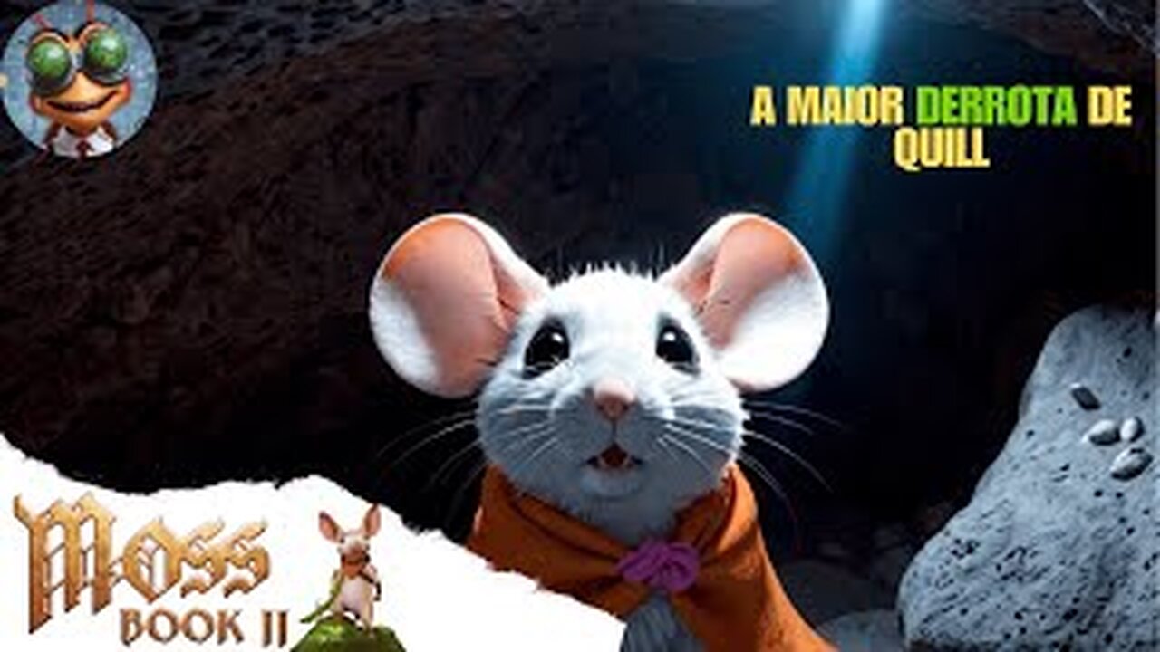 MOSS : BOOK II | A maior derrota de Quill