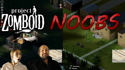 Project Zomboid Noobs