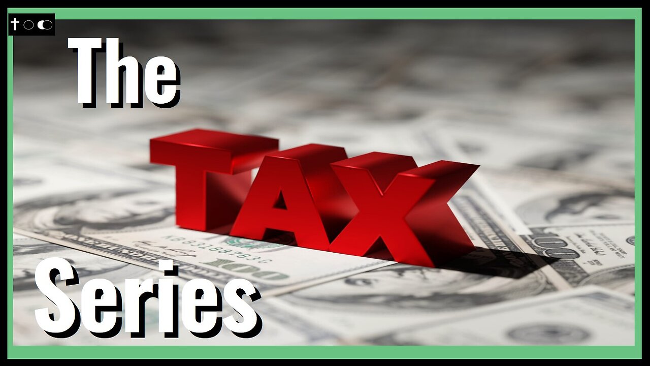 The Tax Series