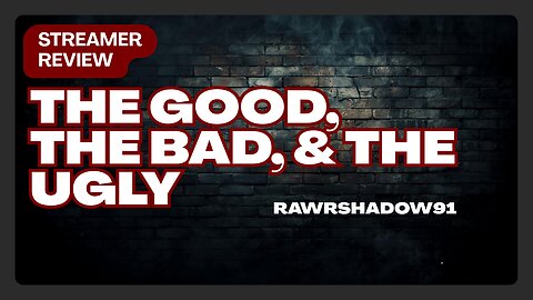 Small Streamer Twitch Channel Review - The Good, The Bad, & The Ugly: RawrShadow91