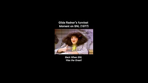 Nobody Did It Like Gilda Radner — Her Funniest SNL Moment Ever (1977)