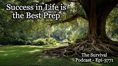 Success in Life is the Best Prep - Epi-3771