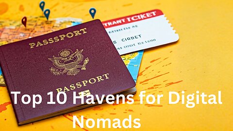 Top 10 Retirement Havens for Digital Nomads