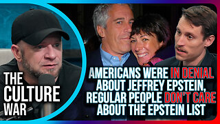 Americans Were In DENIAL About Jeffrey Epstein, Regular People Don't Care About The Epstein List