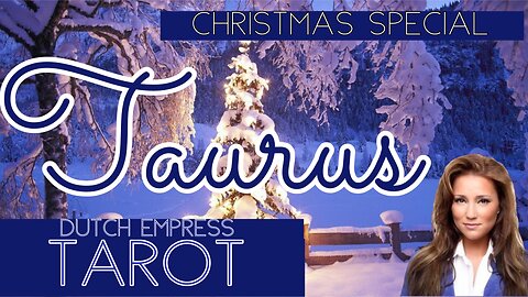 TAURUS ♉️ TAROT 💝 CHRISTMAS SPECIAL 🎄 ALL ABOUT LOVE READING