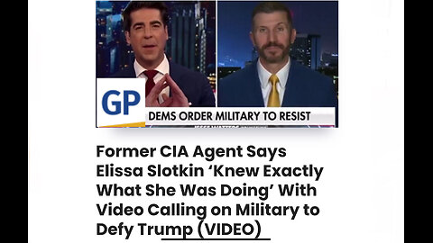 CIA Agent Says Slotkin Knew Exactly What She Was Doing With Video Calling on Military to Defy Trump