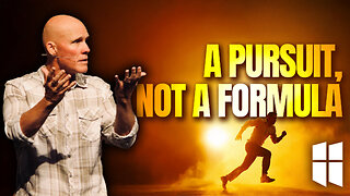 A Pursuit Not A Formula | Pastor Shane Idleman