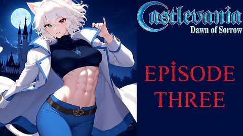 Castlevania Dawn of Sorrow - 03