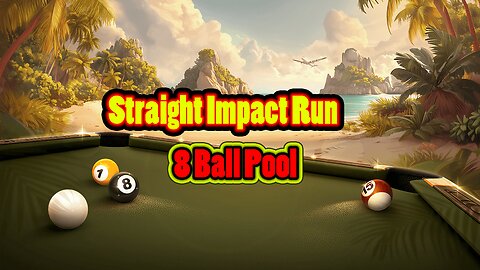✨ Straight Impact Run – Honest Pool Lines 8 Ball Pool