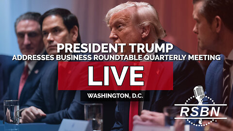 LIVE REPLAY: President Trump Addresses Business Roundtable Quarterly Meeting - 3/11/25