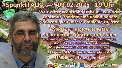 Talk mit ROLAND MÖSL, Österreichischen Solarenergie Forscher und Entwickler | Links in Beschreibung