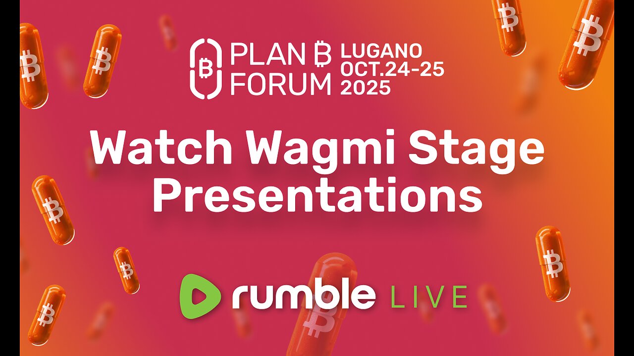 WAGMI Stage – Lugano Plan ₿ Forum 2025 | Live from Lugano 🇨🇭
