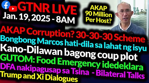 AKAP Corruption 30-30-30 - Magalong | Food Emergency | Kano Coup Plot | GTNR Ka Mentong and Ka Ado