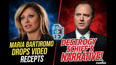 Maria Bartiromo DROPS VIDEO RECEIPTS That DESTROY Adam Schiff’s Narrative!