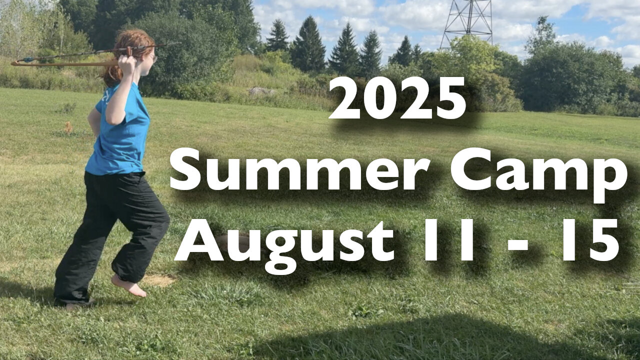 Barefoot Bushcraft Summer Camp August 11 - 15, 2025