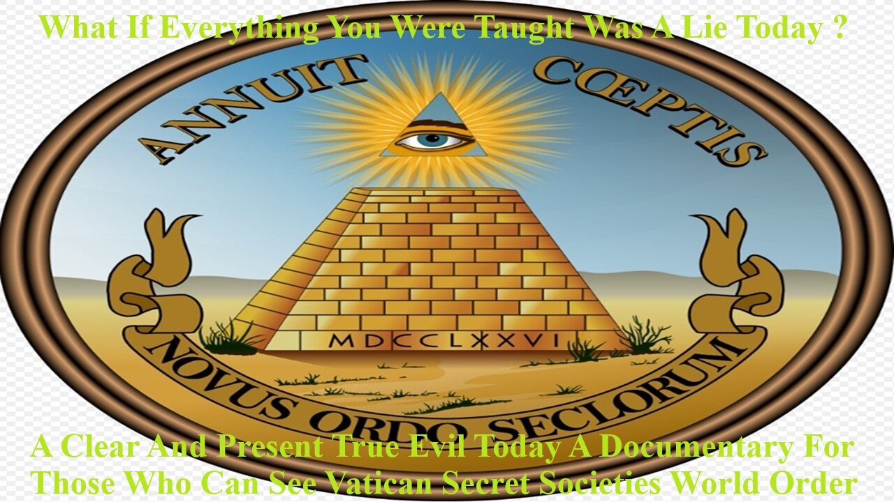 A Clear And Present Evil A Documentary For Those Who Can See Vatican Secret Societies