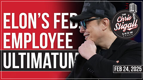 Elon’s Fed. Employee Ultimatum