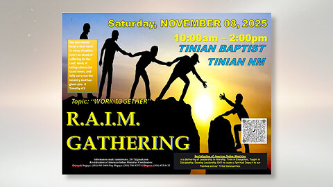 RAIM Gathering in Tinian Baptist Church | Tinian, New Mexico | 11/08/25 Re-Broadcast