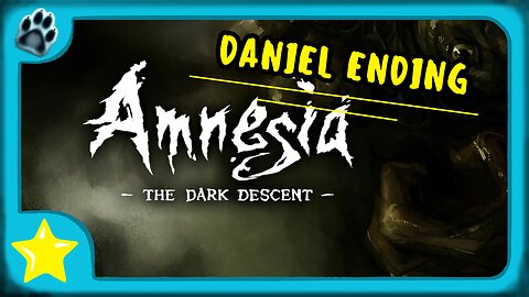 Amnesia: The Dark Descent Ending 1 | Daniel
