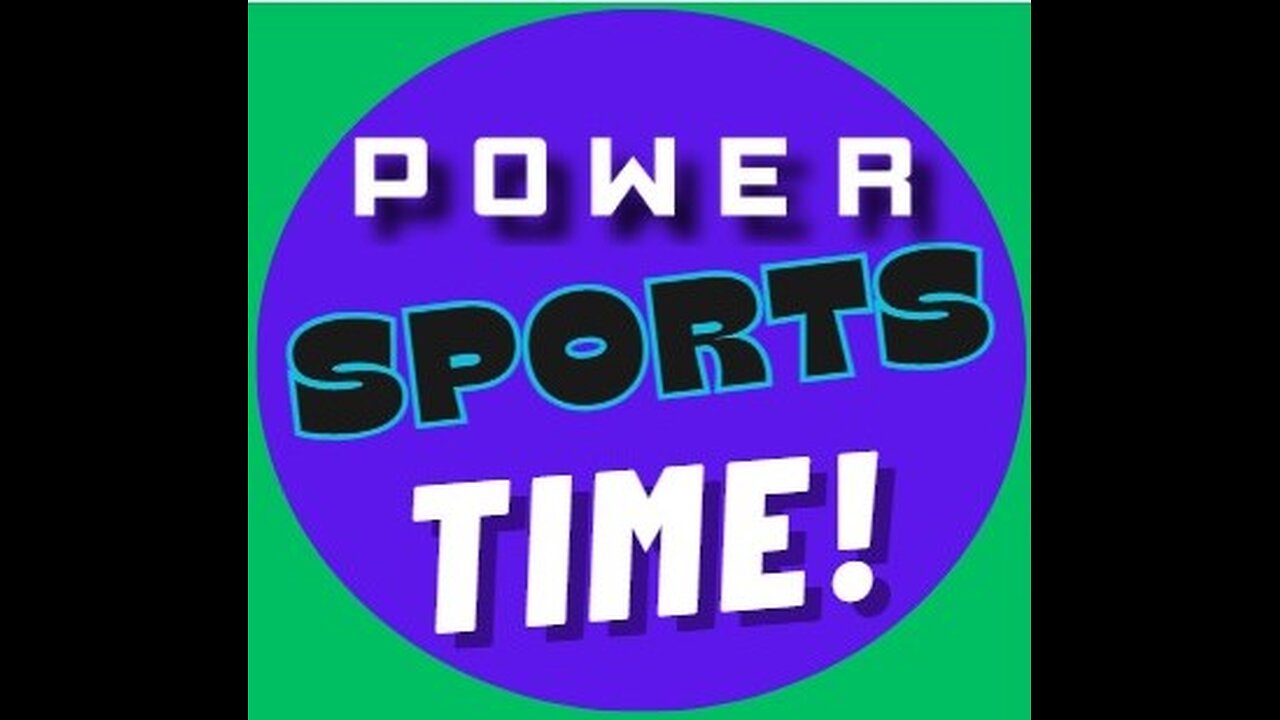Power Sports Time THE OCHO EP 8!!!!