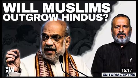 Hindu Population Growth 16.8%, Muslim Population Growth 24.6%: Amit Shah | Editorial with Sujit Nair