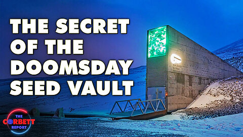 The Secret of the Doomsday Seed Vault