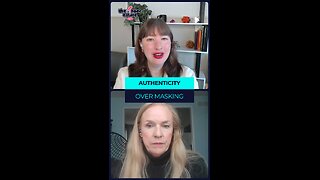 Authenticity Over Masking