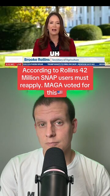 According to Brooke Rollins 42 million SNAP recipients will have to reapply.