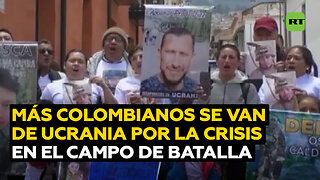 Analista: más colombianos van a abandonar Ucrania por la situación en el campo de batalla