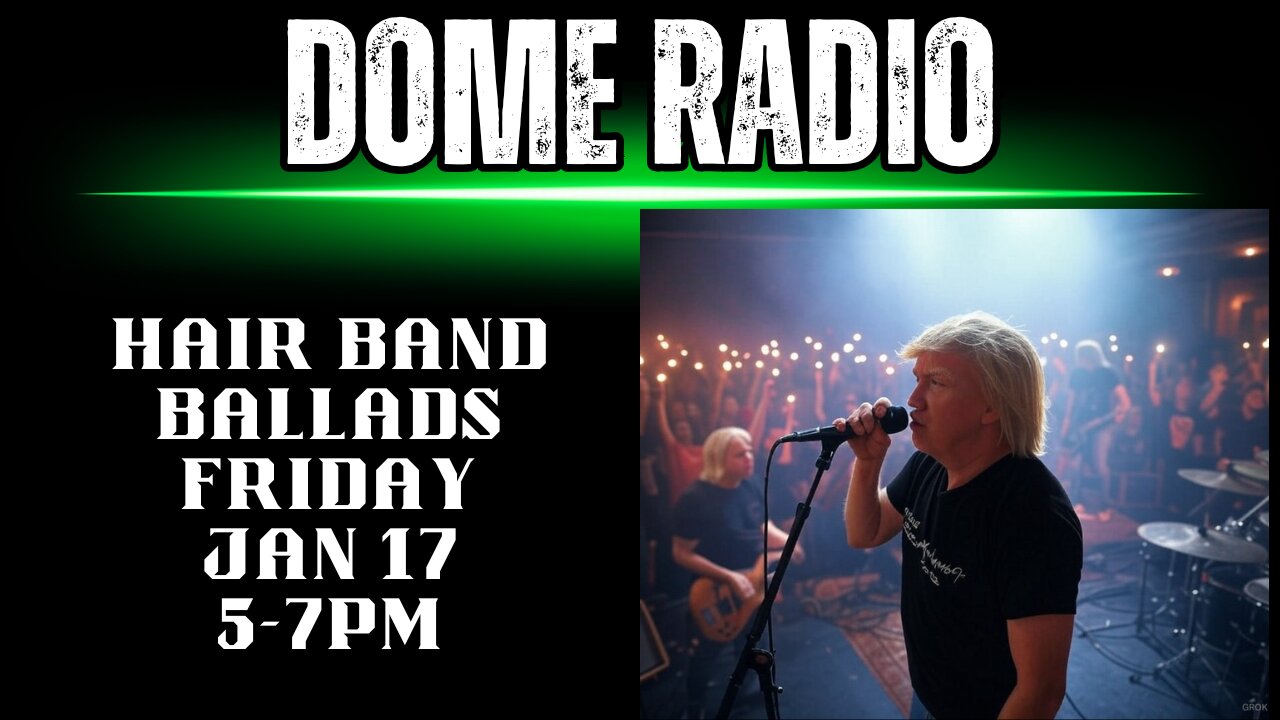 Dome Radio: Hair Band Ballads