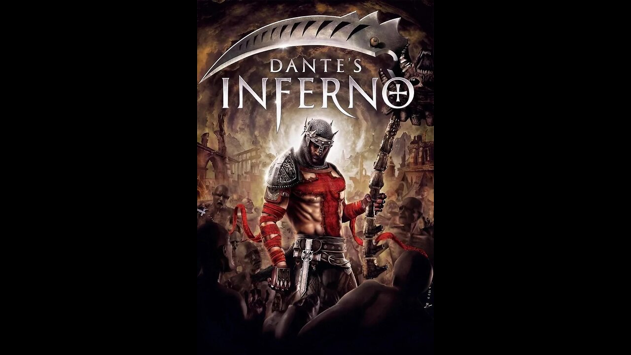 Dantes Inferno Part 1(no commentary whoops)