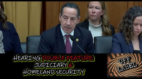 Live Hearing Coverage House Judiciary and Homeland Security