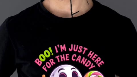 Boo! I'm here Just for the candy Tee.
