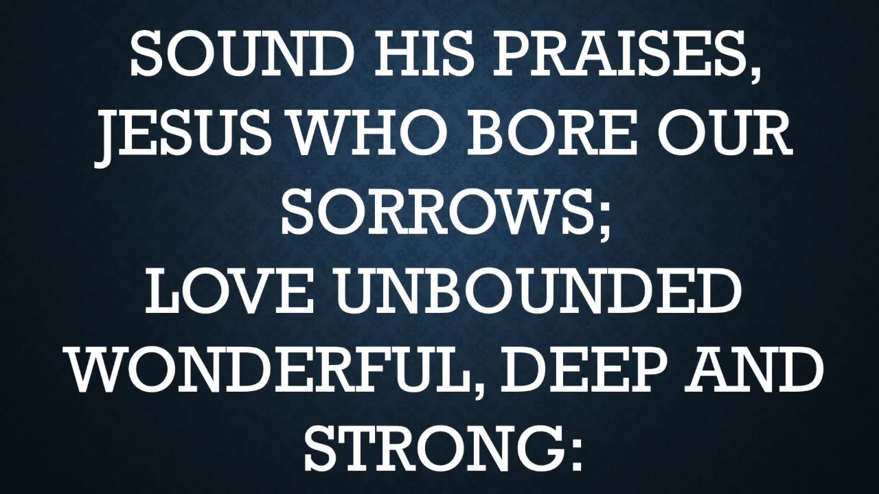 Praise Him, Praise Him