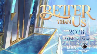 Better Than Us - Official Reveal Trailer