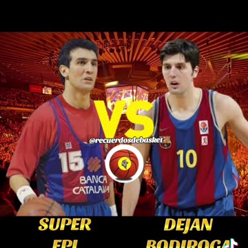 SUPER EPI VS DEJAN BODIROGA #epi #bodiroga #acb #basketball #fcbarcelona