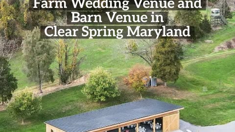 Farm Wedding and Barn Venue in Clear Spring, Maryland