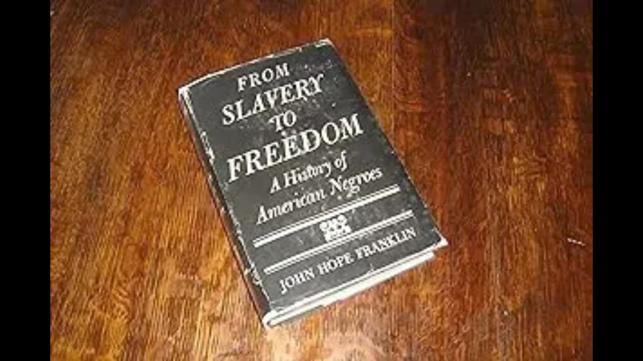 From Slavery to Freedom. By John Hope Franklin. Chapter 4 part 1