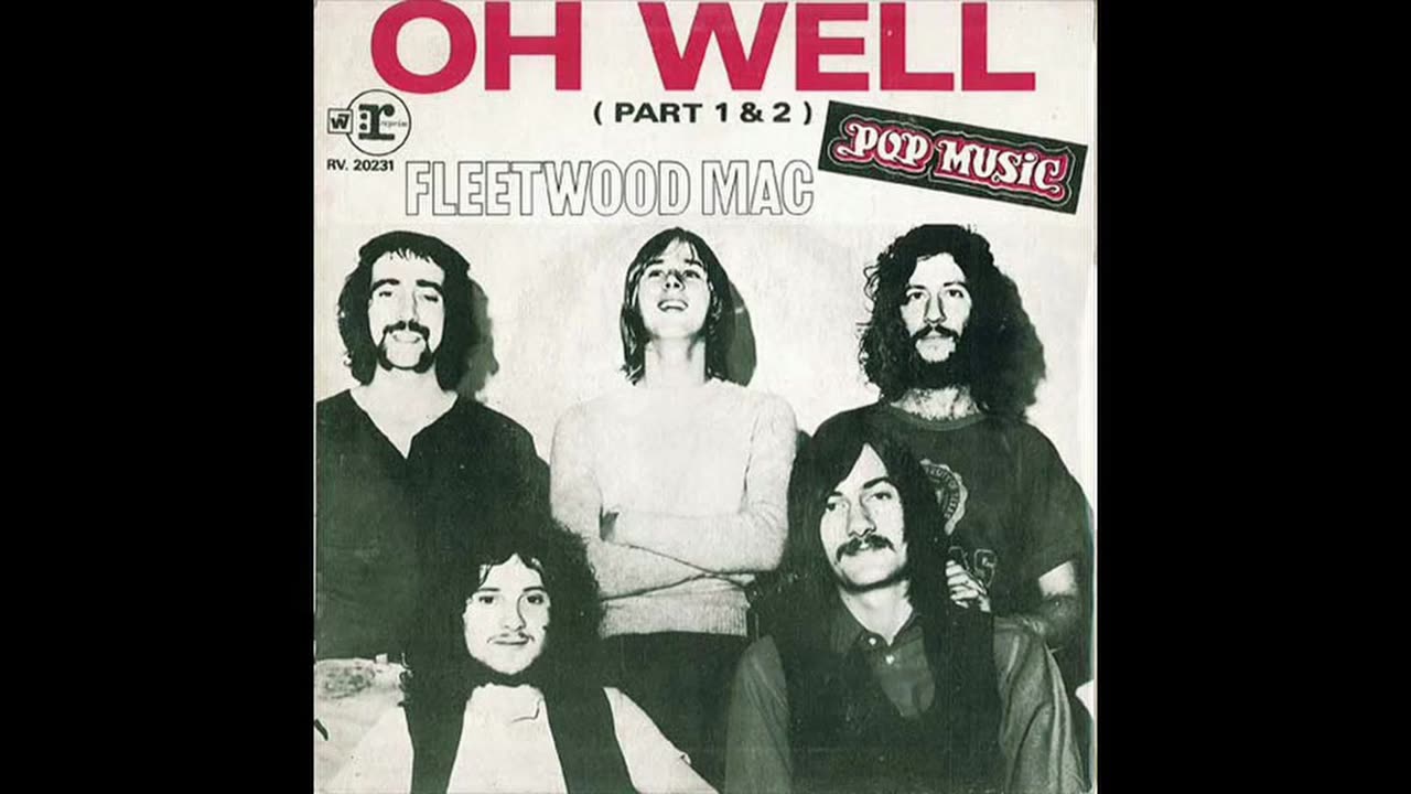 FLEETWOOD MAC - OH WELL (with intro)