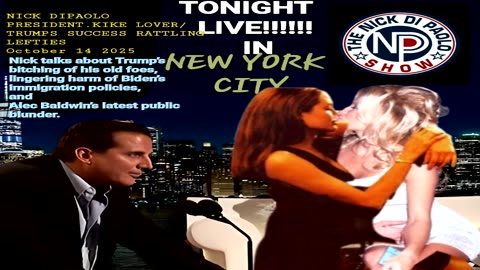 Nick Dipaolo chicken 🍗 PRES. JEW LOVER TRUMPS SUCCESS RATTLING LEFTIES | 10/14/2025