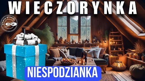 Wieczorynka - Niespodzianka