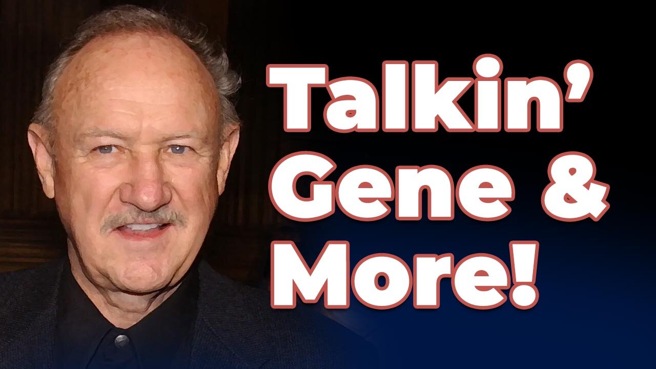 Talkin' Gene & More!