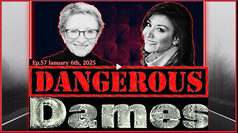 Dangerous Dames | Ep.58: The Fog Of War & More