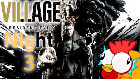 Resident Evil 8 Night 3