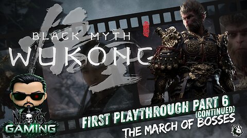 Black Myth Wukong: Who's Next?! | Part 6-2 | Rumble Gaming
