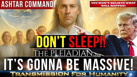 " It Is Now Time For The Final Seal To Be Opened" Jeshua The Prime Directive (5.5)