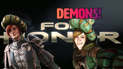 For Honor Stream – Steel, Clutch & Chaos